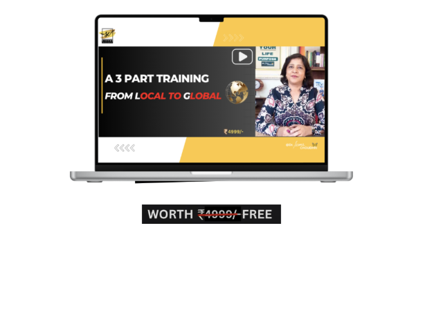 A 3 Part Training — From Local to Global (Worth ₹4999 Free)